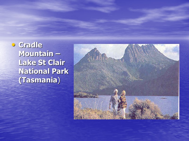 Cradle Mountain – Lake St Clair National Park (Tasmania)